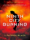 Cover image for Ninth City Burning